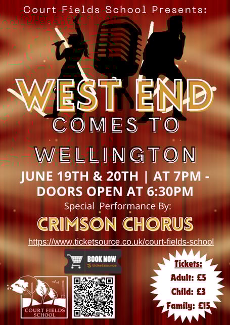 Court Fields School presents 'West End Comes to Wellington'.