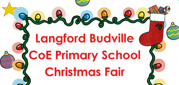 Langford Budville Church of England Primary School will host their Christmas Fair once again on Saturday, December 7